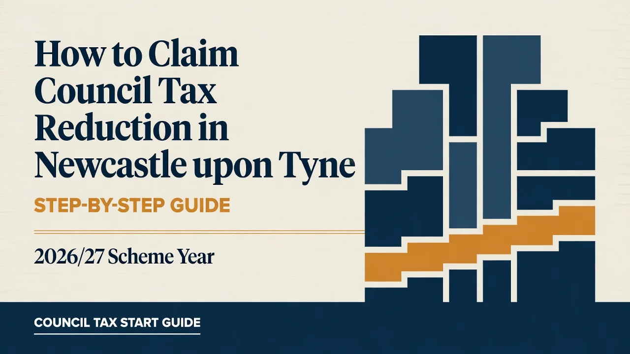 Newcastle Council Tax Reduction — Claim the Right Discount Band