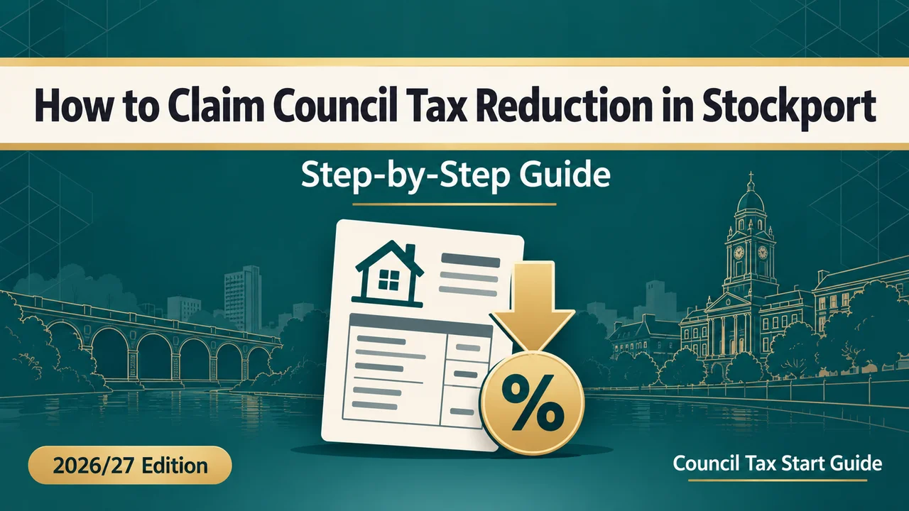 Stockport Council Tax Reduction — Claim Your Full Entitlement